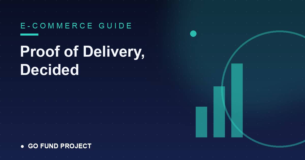 Proof of Delivery Guide