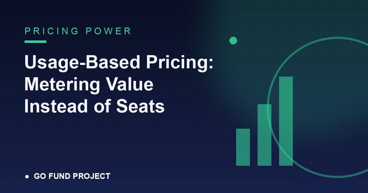 Usage-Based Pricing: Metering Value Instead of Seats
